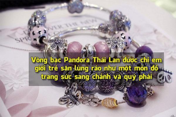 Vòng bạc Pandora Thái Lan