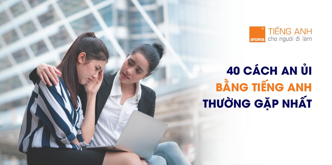 Cách-an-ủi-bằng-tiếng-anh